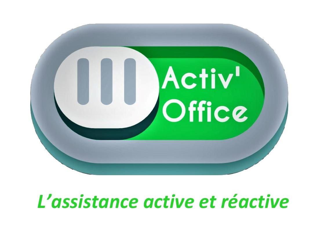 Activ'Office, l'assistance active et réactive